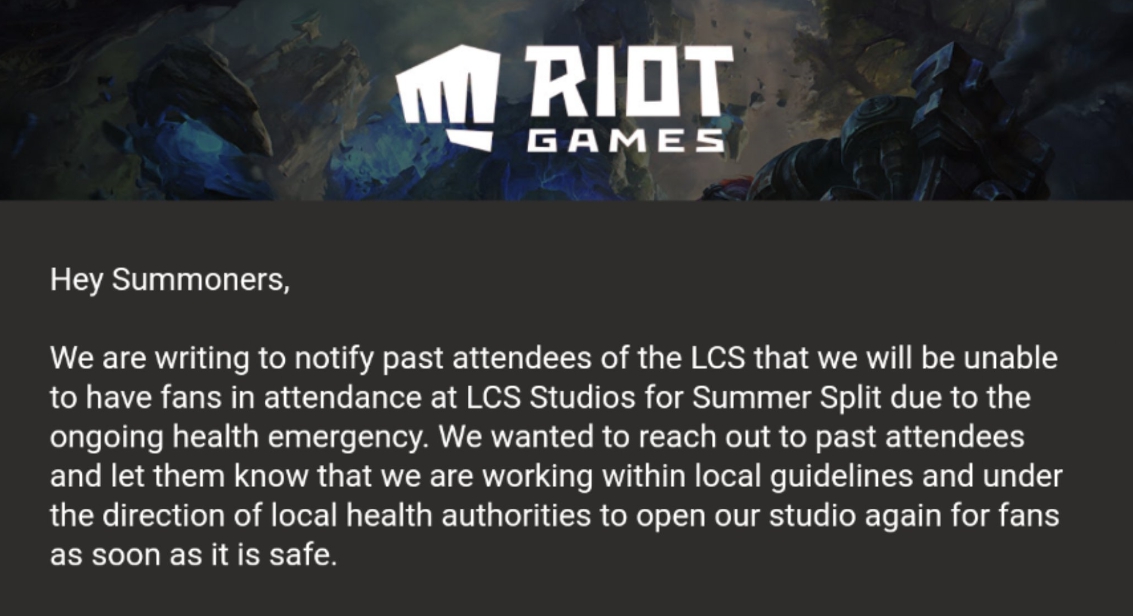 Riot在給粉絲的公開信中表示LCS夏季賽將不開放一般民眾入場。 圖:翻攝自Riot Games公開信 Riot在給粉絲的公開信中表示LCS夏季賽將不開放一般民眾入場。 圖:翻攝自Riot Games公開信