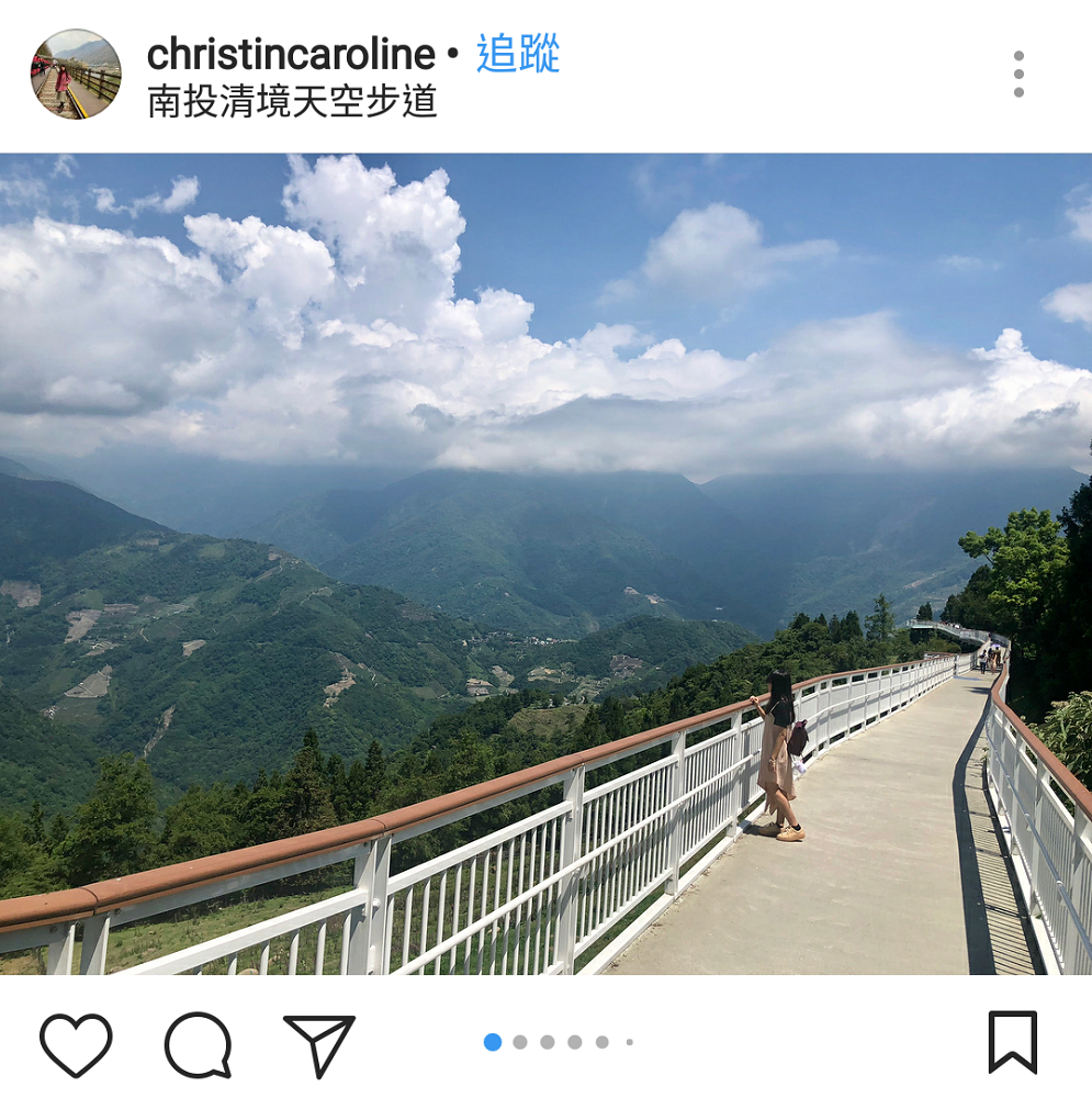 清境天空步道,於去年(106年)5月啟用,特點因海拔最高,因距離天空更近,真的是座名副其的天空步道,在步道上的不同角度可以觀覽清境週邊山、谷壯麗的美景。 圖:翻攝自instrgram/chirstincaroline開放權限 清境天空步道,於去年(106年)5月啟用,特點因海拔最高,因距離天空更近,真的是座名副其的天空步道,在步道上的不同角度可以觀覽清境週邊山、谷壯麗的美景。 圖:翻攝自instrgram/chirstincaroline開放權限