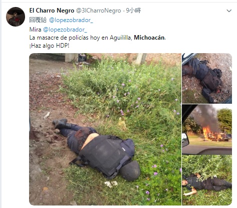 墨西哥14名員警週一上午處理報案事件,遇襲身亡,震警國際。 圖:翻攝自El Charro Negro推特 墨西哥14名員警週一上午處理報案事件,遇襲身亡,震警國際。 圖:翻攝自El Charro Negro推特
