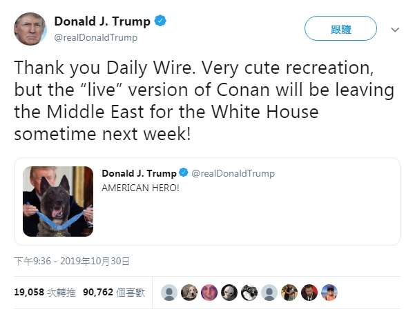 美國總統川普分享《每日電訊》的P圖,並預告這隻英雄軍犬將在下禮拜造訪白宮。 圖:翻攝自川普推特 美國總統川普分享《每日電訊》的P圖,並預告這隻英雄軍犬將在下禮拜造訪白宮。 圖:翻攝自川普推特