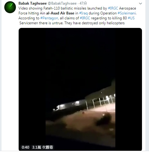 伊朗7日晚間對美軍駐伊拉克阿薩德空軍基地發動攻擊,至少發射十數枚導彈。 圖:翻攝自Babak Taghvaee推特 伊朗7日晚間對美軍駐伊拉克阿薩德空軍基地發動攻擊,至少發射十數枚導彈。 圖:翻攝自Babak Taghvaee推特