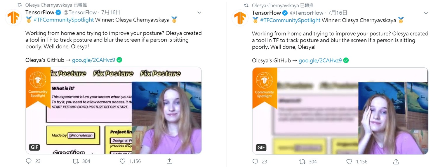 俄國女工程師Olesya示範坐姿矯正網站的使用方式。圖左為坐姿正確時,電腦畫面清晰;圖右為托腮時,電腦畫面變得模糊。TensorFlow也祝賀Olesya贏得「TF Community Spotlight」比賽。 圖:取自當事人IG 俄國女工程師Olesya示範坐姿矯正網站的使用方式。圖左為坐姿正確時,電腦畫面清晰;圖右為托腮時,電腦畫面變得模糊。TensorFlow也祝賀Olesya贏得「TF Community Spotlight」比賽。 圖:取自當事人IG
