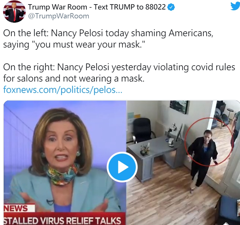 裴洛西被爆料去髮廊做頭髮未戴口罩。 圖:翻攝自Trump War Room - Text TRUMP to 88022 推特。 裴洛西被爆料去髮廊做頭髮未戴口罩。 圖:翻攝自Trump War Room - Text TRUMP to 88022 推特。