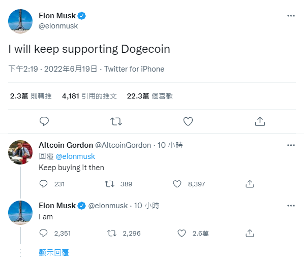 馬斯克昨(19)日推文表示：「我將繼續支持狗狗幣（I will keep supporting Dogecoin）。」網友回復馬斯克的推文稱，那就繼續購買，馬斯克對此回應稱，他正在買。   圖：翻攝自Elon Musk Twitter